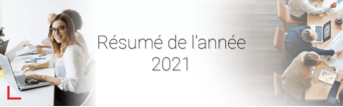 Résumé de l’année 2021 – nouveaux produits et développements